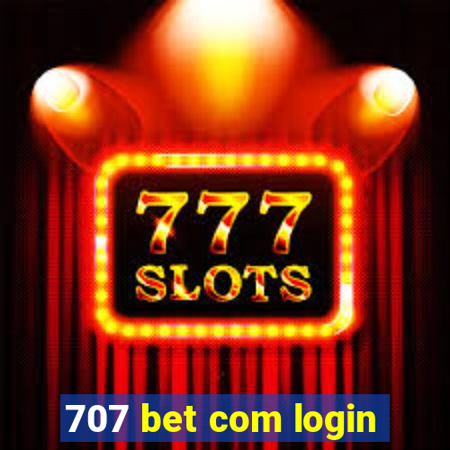 707 bet com login